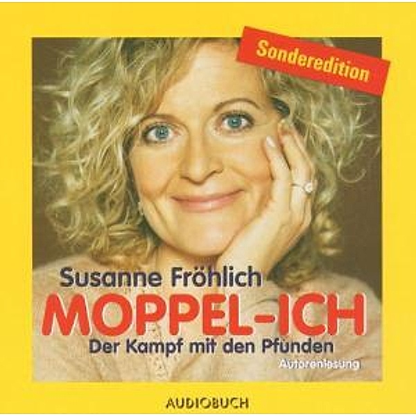 Moppel-Ich,Der Kampf Mit Den Pfunden, Susanne Fröhlich