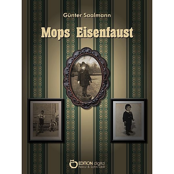 Mops Eisenfaust, Günter Saalmann