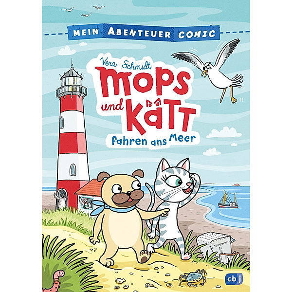 Mops und Kätt fahren ans Meer / Mein Abenteuercomic Bd.2, Vera Schmidt
