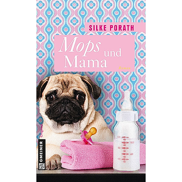 Mops und Mama, Silke Porath