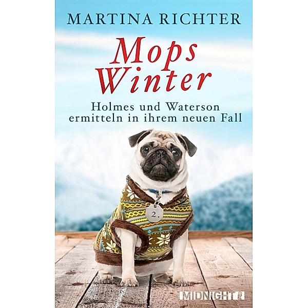Mopswinter / Holmes und Waterson Bd.2, Martina Richter