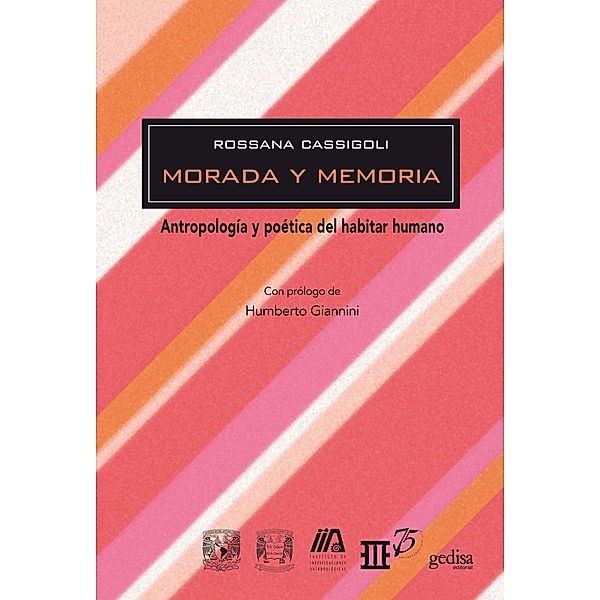Morada y memoria / Biblioteca Iberoamericana De Pensamiento - México, Rossana Cassigoli