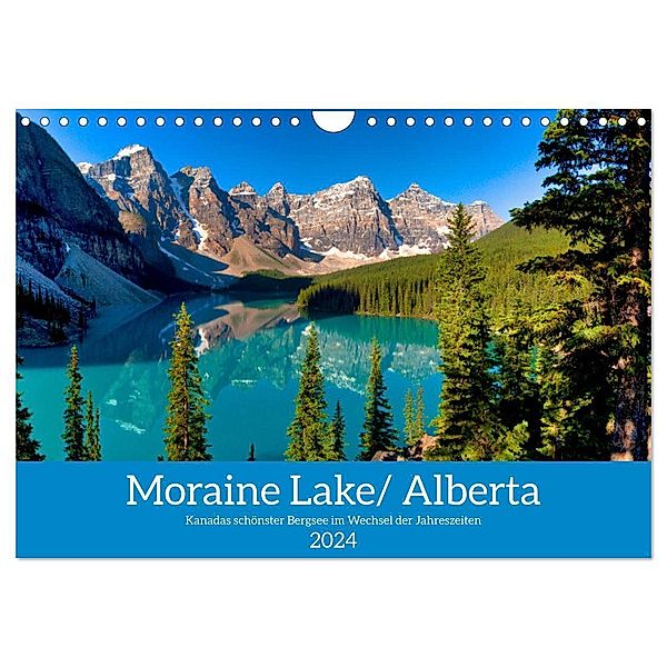 Moraine Lake, Alberta/ Kanada (Wandkalender 2024 DIN A4 quer), CALVENDO Monatskalender, Hans G. Pfaff