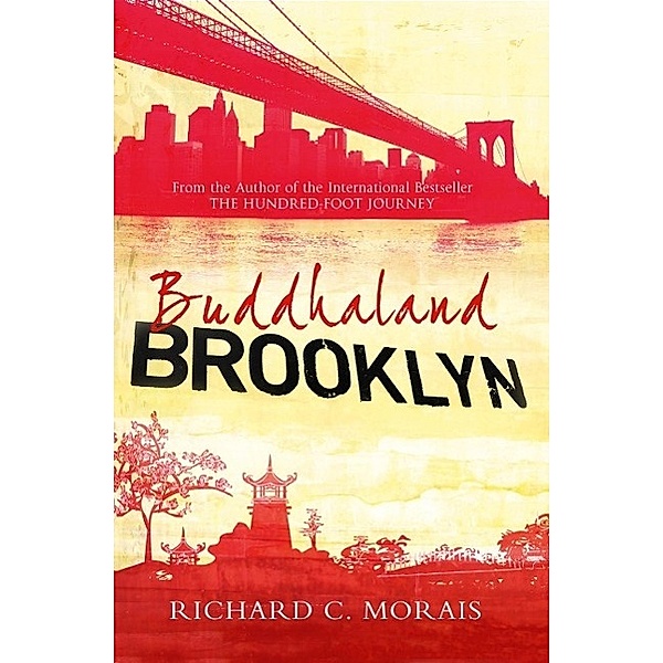Morais, R: Buddhaland Brooklyn, Richard C. Morais