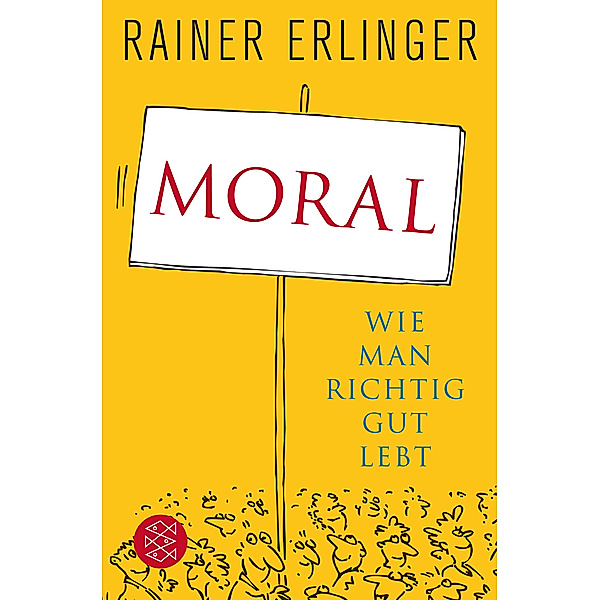 Moral, Rainer Erlinger
