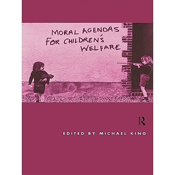 Moral Agendas For Children's Welfare