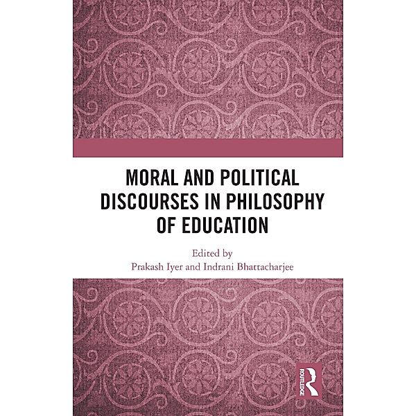 Moral and Political Discourses in Philosophy of Education