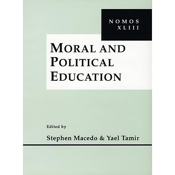 Moral and Political Education / NOMOS - American Society for Political and Legal Philosophy Bd.13