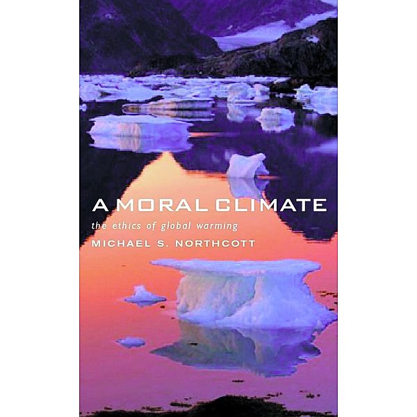 Moral Climate, Michael Northcott