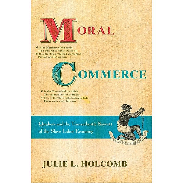 Moral Commerce, Julie L. Holcomb