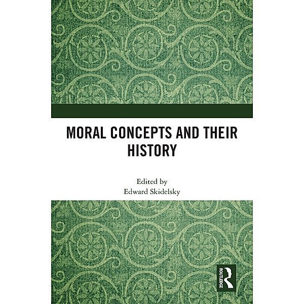 Moral Concepts and their History