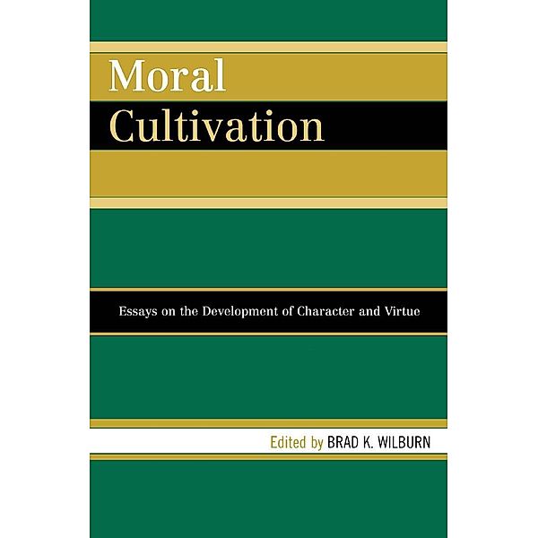 Moral Cultivation