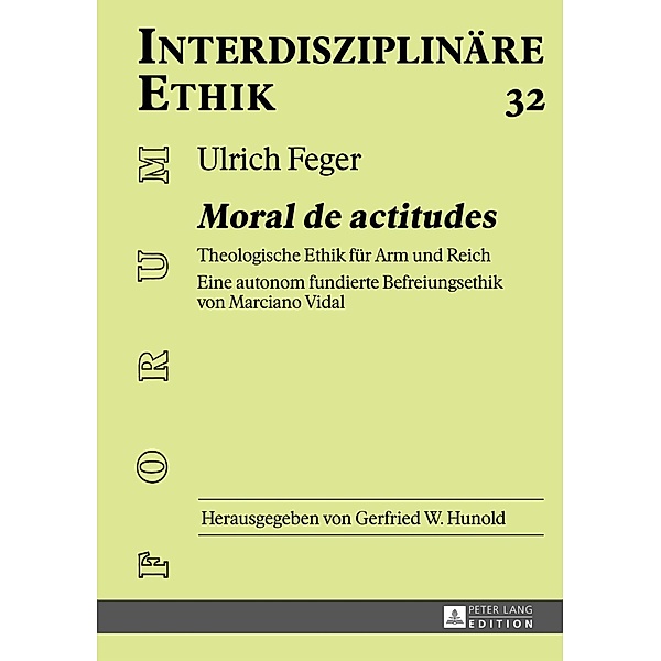 Moral de actitudes, Ulrich Feger
