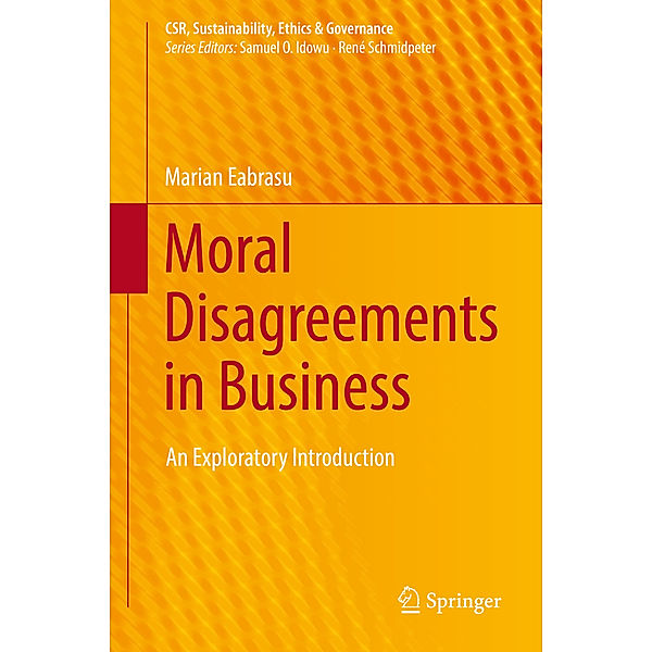 Moral Disagreements in Business, Marian Eabrasu