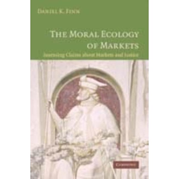 Moral Ecology of Markets, Daniel Finn