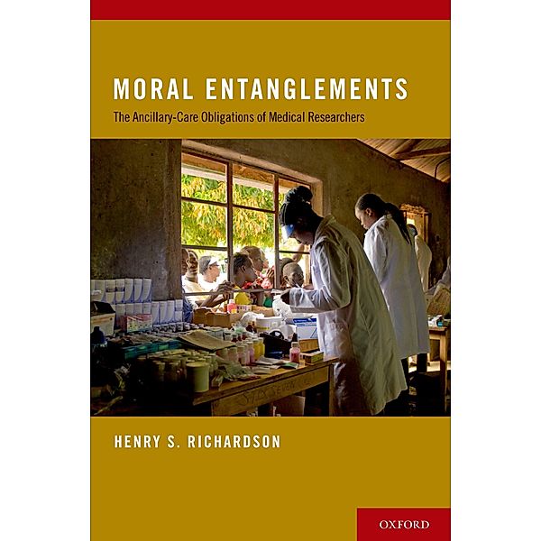 Moral Entanglements, Henry S. Richardson