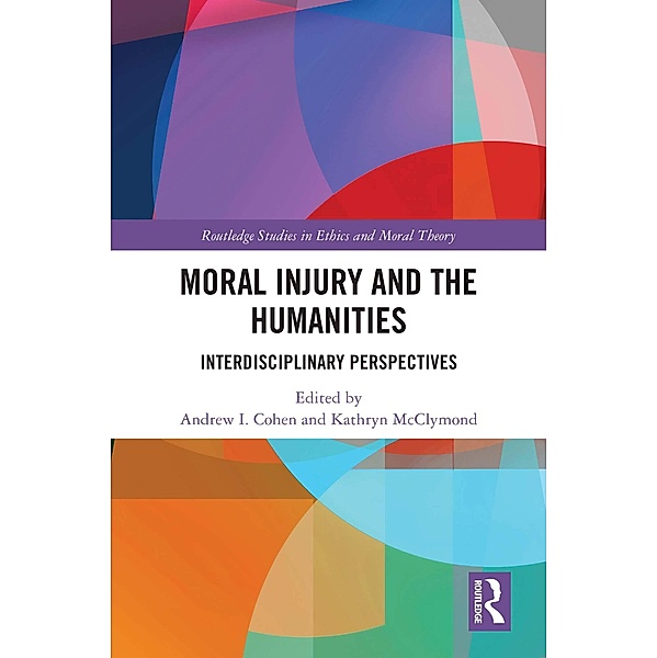 Moral Injury and the Humanities