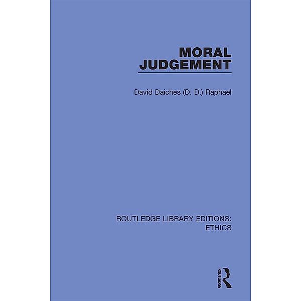 Moral Judgement, David Daiches (D. D. Raphael