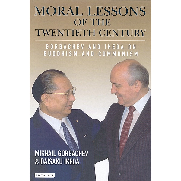 Moral Lessons of the Twentieth Century, M. S. Gorbachev