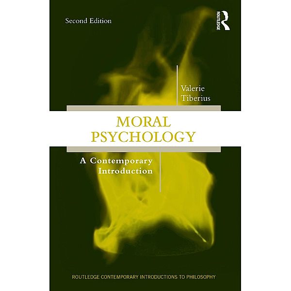 Moral Psychology, Valerie Tiberius