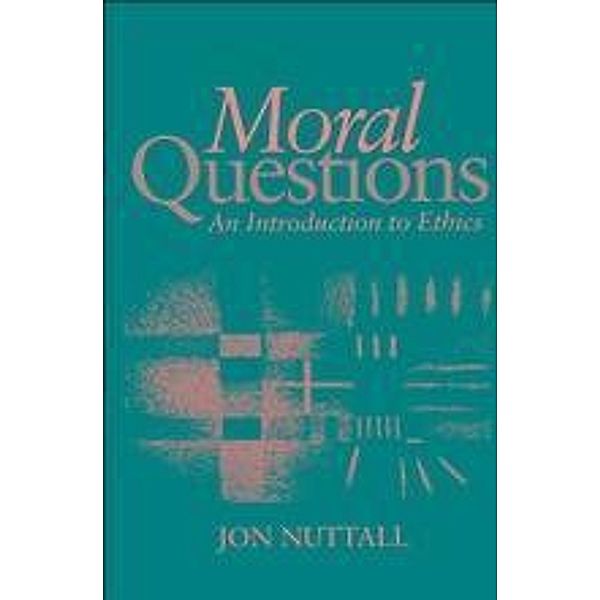 Moral Questions, Jon Nuttall