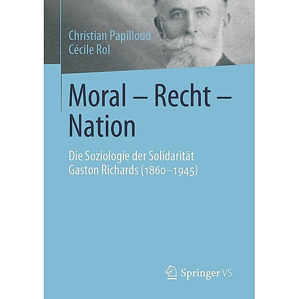 Moral - Recht - Nation, Christian Papilloud, Cécile Rol