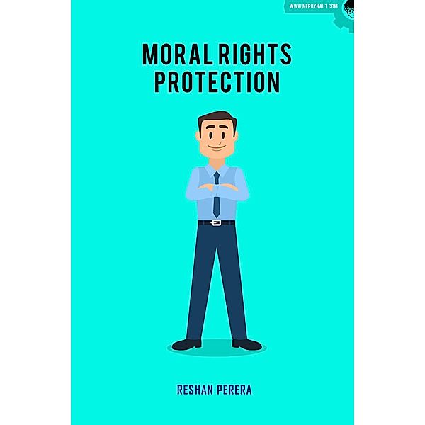 Moral Rights Protection, Reshan Perera