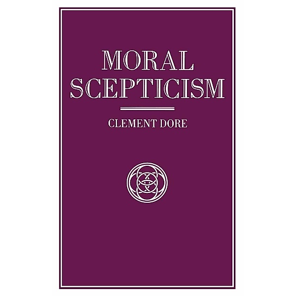 Moral Scepticism, Clement Dore