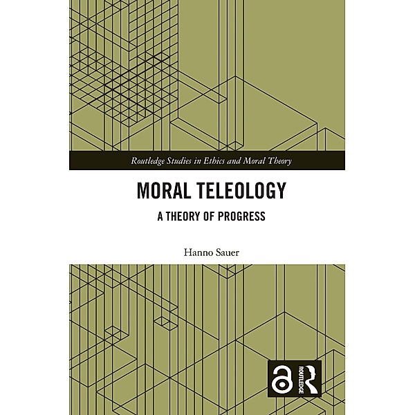 Moral Teleology, Hanno Sauer
