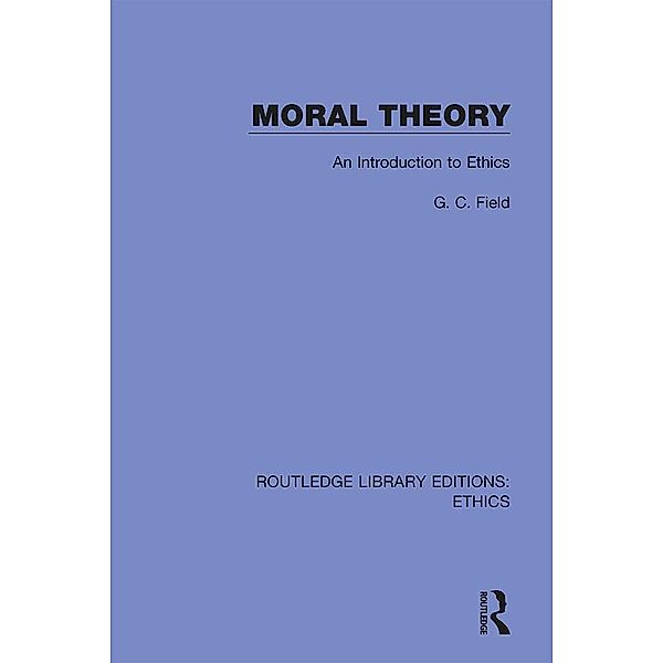 Moral Theory, G. C. Field