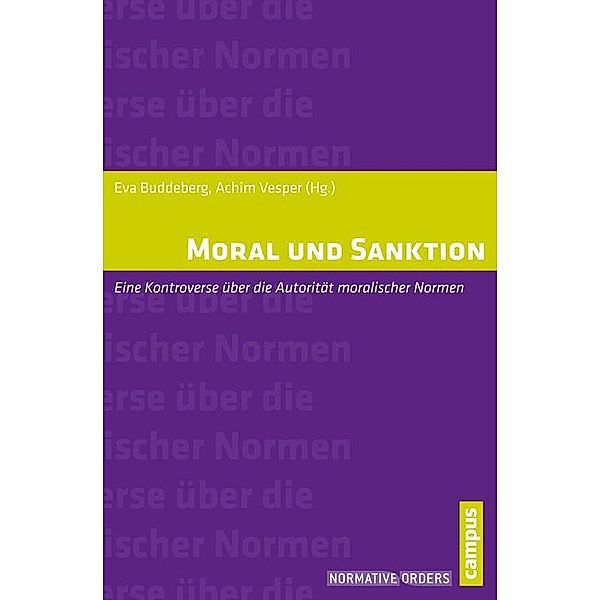 Moral und Sanktion / Normative Orders Bd.5