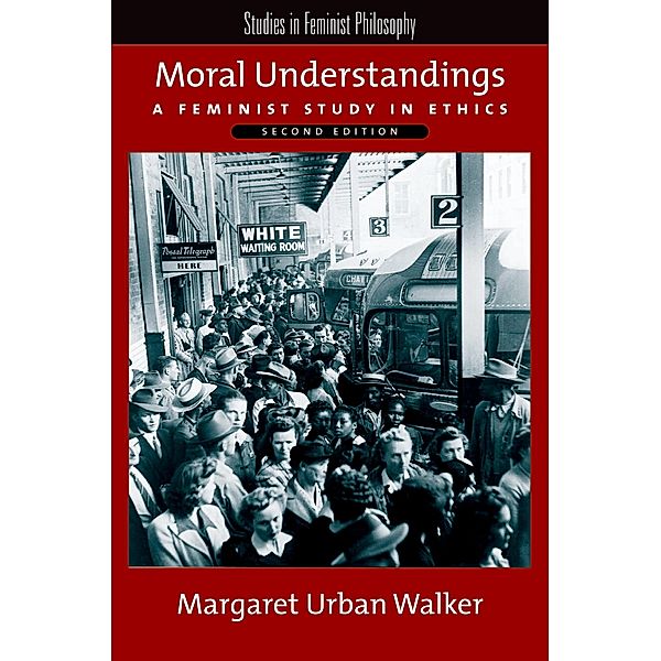 Moral Understandings, Margaret Urban Walker