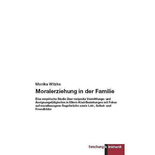 Moralerziehung in der Familie, Monika Witzke