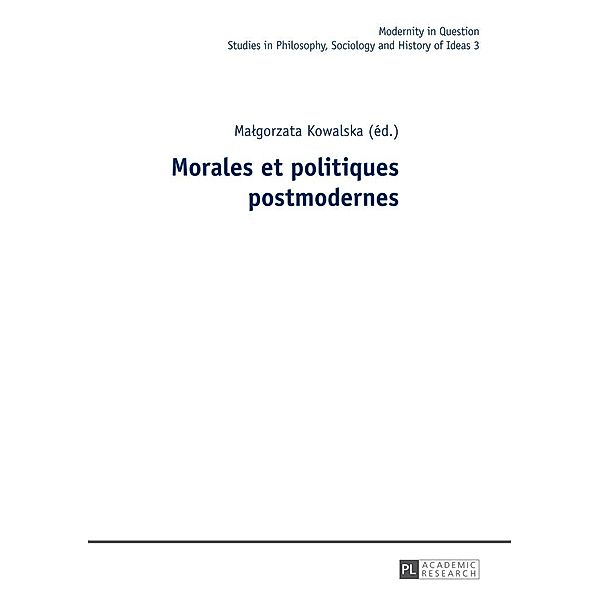 Morales et politiques postmodernes