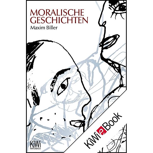 Moralische Geschichten, Maxim Biller