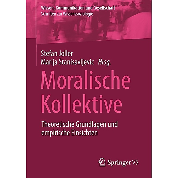 Moralische Kollektive / Wissen, Kommunikation und Gesellschaft