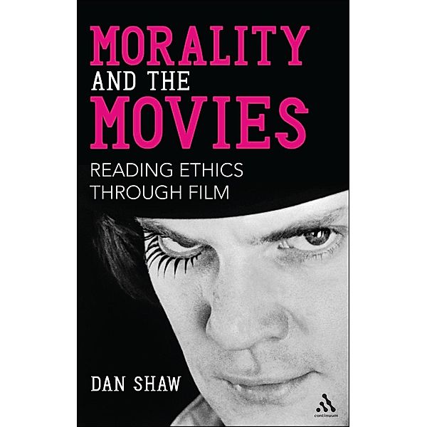 Morality and the Movies, Dan Shaw