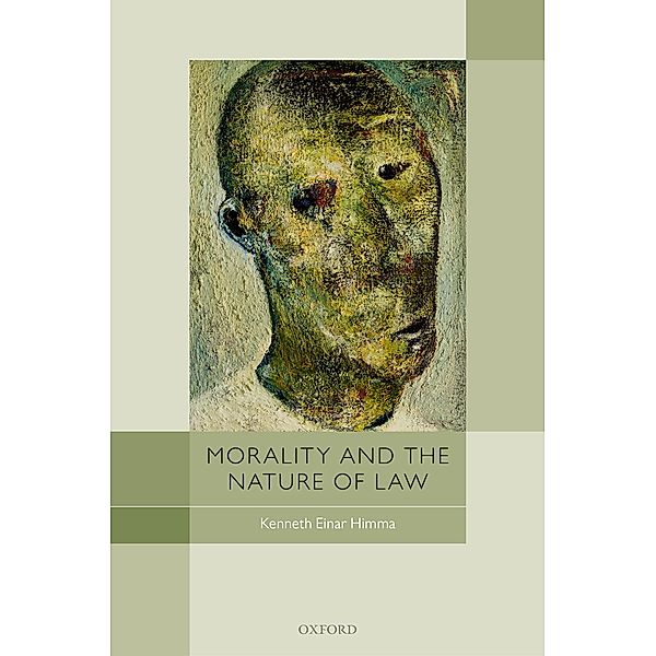 Morality and the Nature of Law, Kenneth Einar Himma