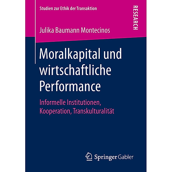 Moralkapital und wirtschaftliche Performance, Julika Baumann Montecinos