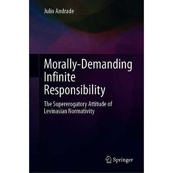 Morally-Demanding Infinite Responsibility, Julio Andrade