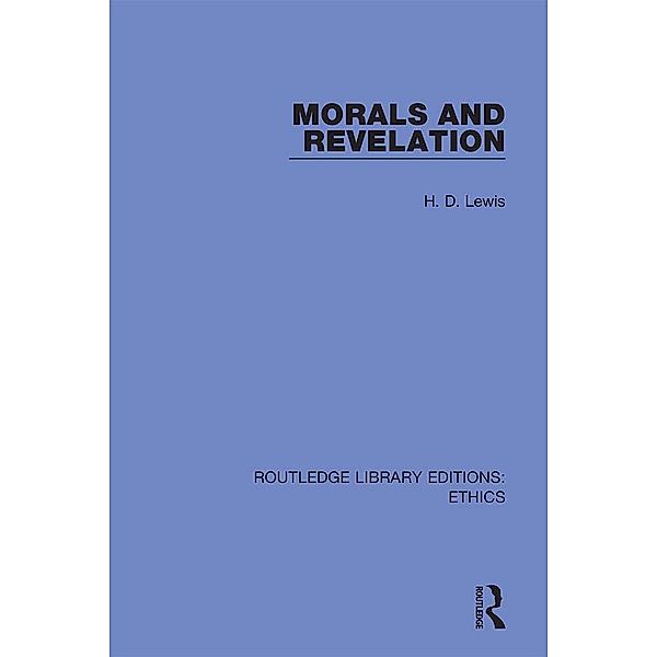 Morals and Revelation, H. D. Lewis