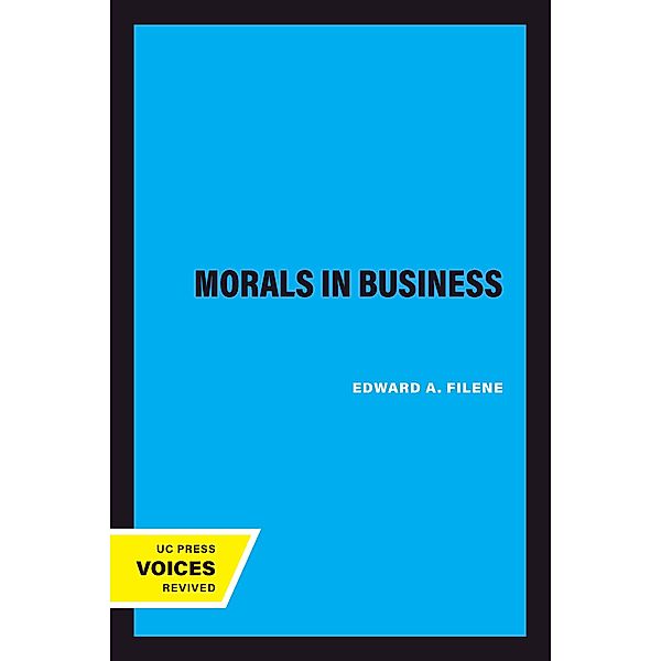 Morals in Business, Edward A. Filene