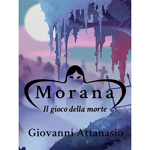 Morana, Giovanni Attanasio