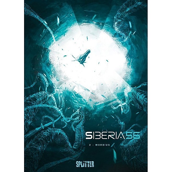 Morbius / Siberia 56 Bd.2, Christophe Bec, Alexis Sentenac