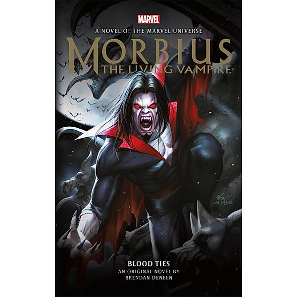 Morbius: The Living Vampire - Blood Ties / Marvel novels Bd.5, Brendan Daneen