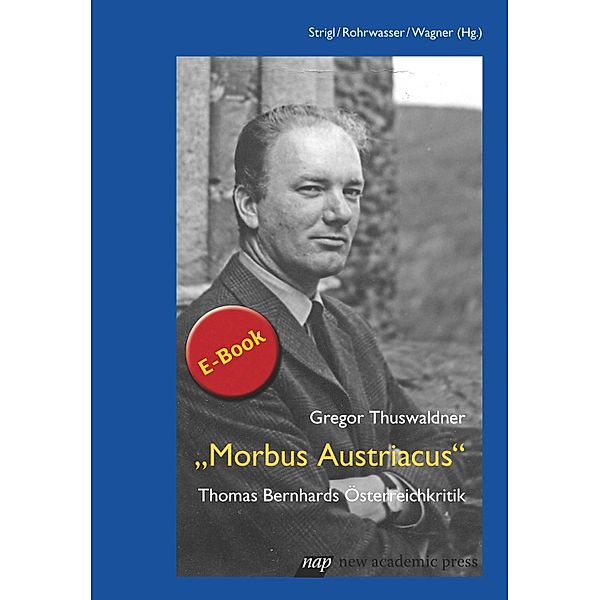 Morbus Austriacus, Gregor Thuswaldner