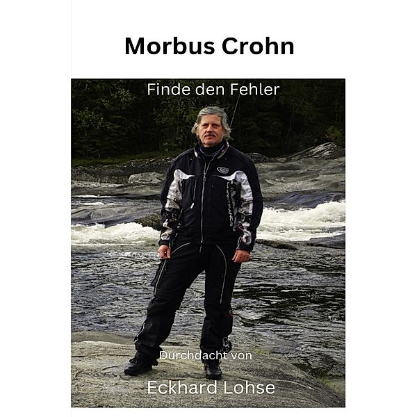 Morbus Crohn, Eckhard Lohse