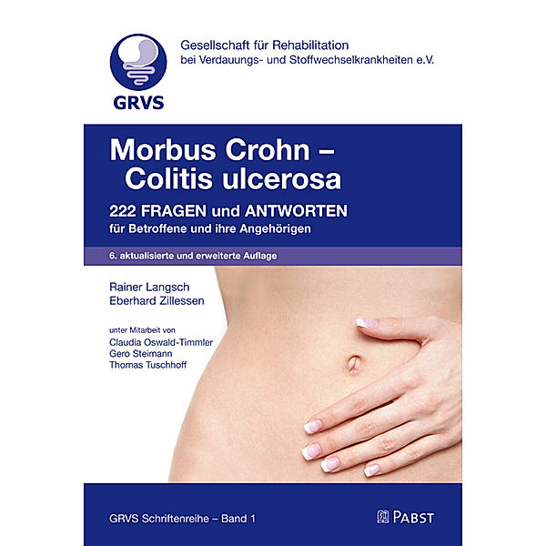 Morbus Crohn - Colitis ulcerosa, Rainer Langsch, Eberhard Zillessen