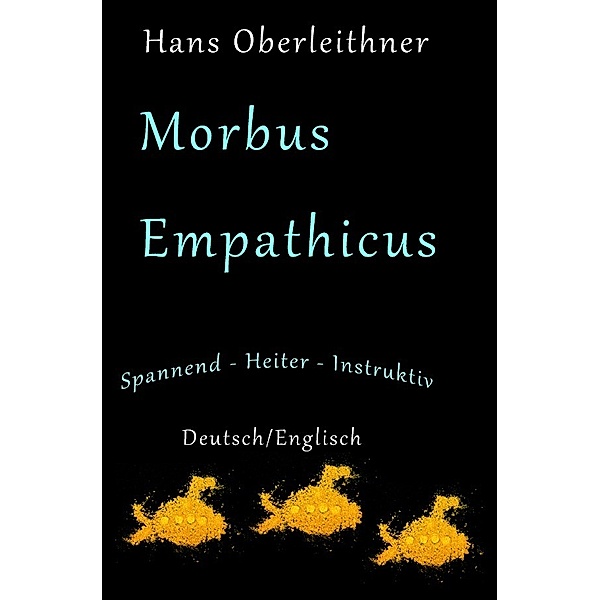 Morbus Empathicus, Hans Oberleithner