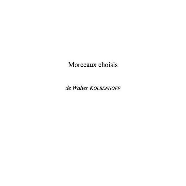 Morceaux choisis / Hors-collection, Kolbenhoff Walter